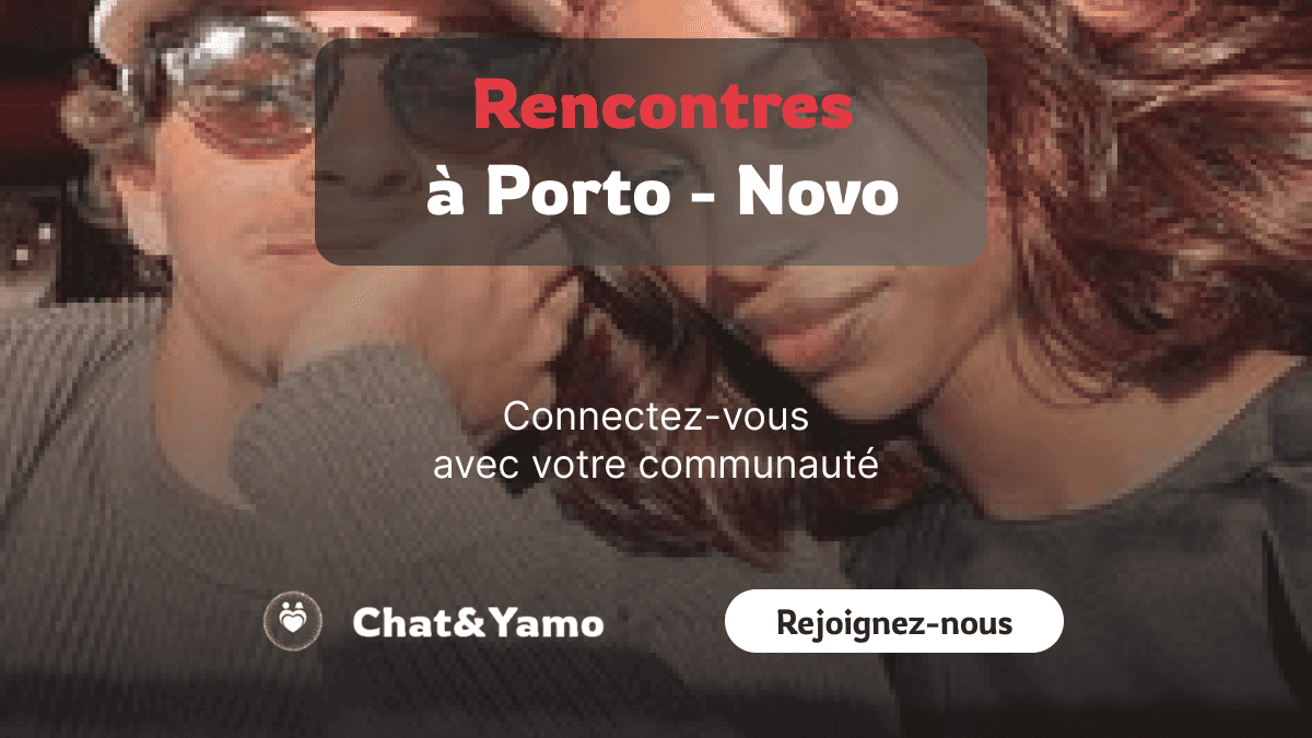 Rencontre Porto-Novo